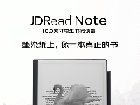 http://m.cptoday.cn/打破阅读边界：京东JDRead Note电纸书阅读器焕新升级